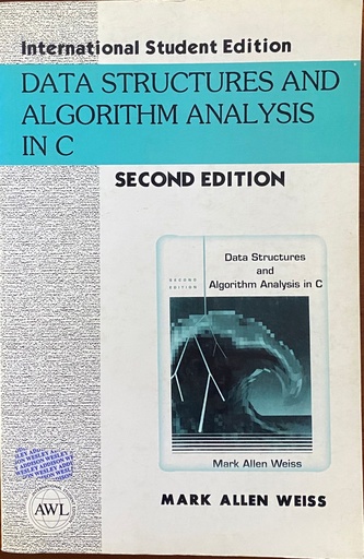 [9789812358981] Data Structures and Algorithm Analysis in C