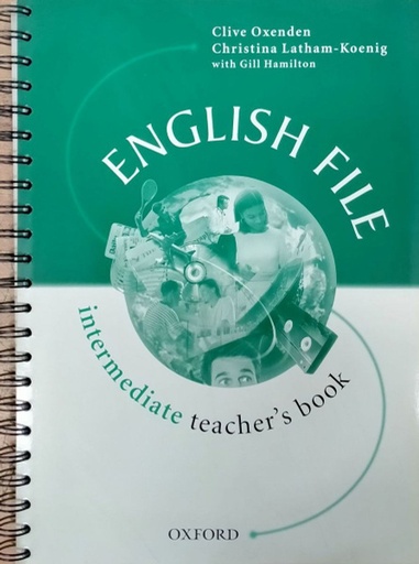 [9780194366809] English File (Intermediate) Teacher's Book - Spiral Bound