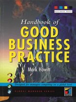 [9781861524973] Handbook of Good Business Practice
