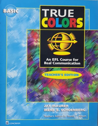 [9780201190601] True Colors (Basic) Teacher's Edition