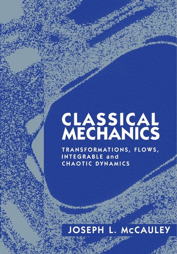 [9780521578820] Classical Mechanics Transformations Flows Integrable and Chaotic Dynamics