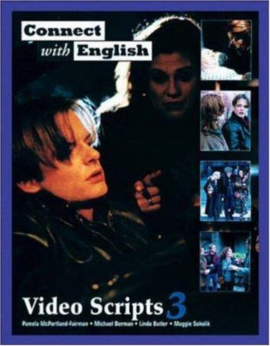 [9780071158855] Connect with English Video Script 3: Episode 25-36