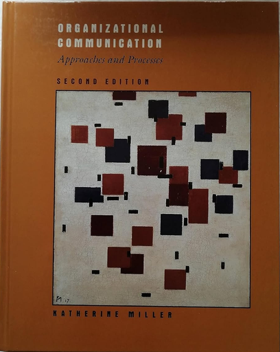 [9780534522278] Organizational Communication Approaches and Processes