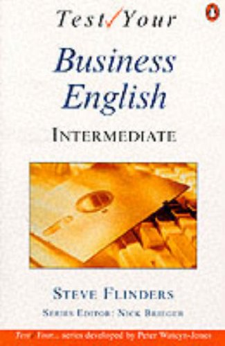 [9780140816099] Test Your Business English: Intermediate