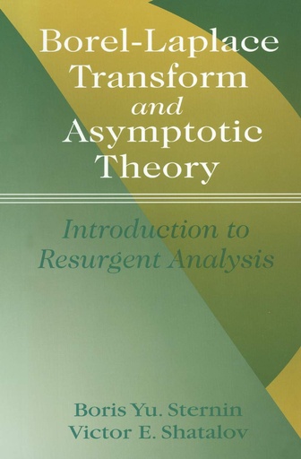[9780849394355] Borel-Laplace Transform and Asymptotic Theory