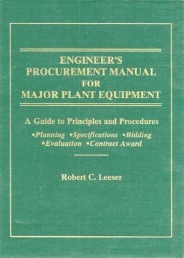 [9780132947110] Engineer's Procurement Manual for Major Plant Equipment