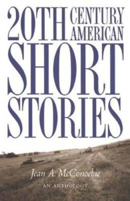 [9780838461464] 20th Century American Short Stories An Anthology