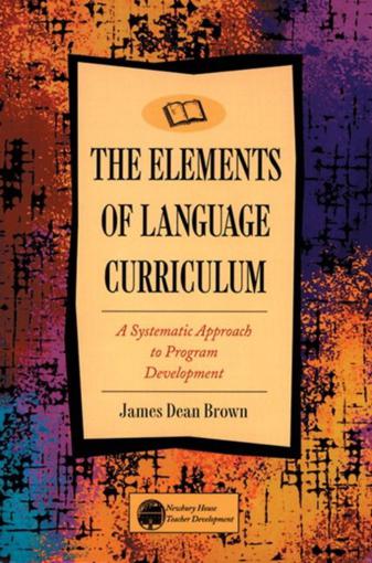 [9780838458105] The Elements of Language Curriculum