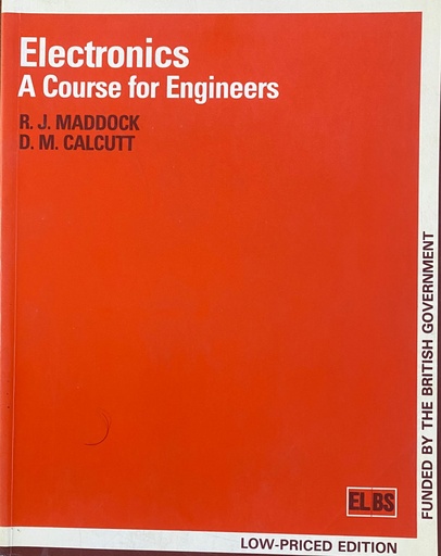 [0582212863] Electronics a Course for Engineers