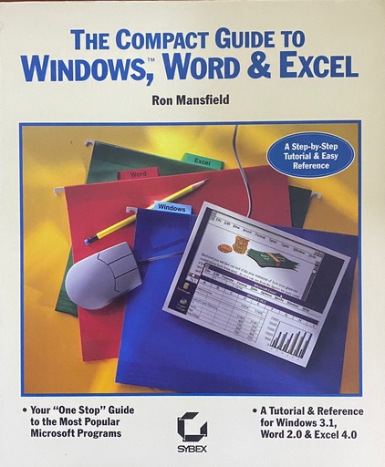 [9780782111422] The Compact Guide to Windows, Word & Excel