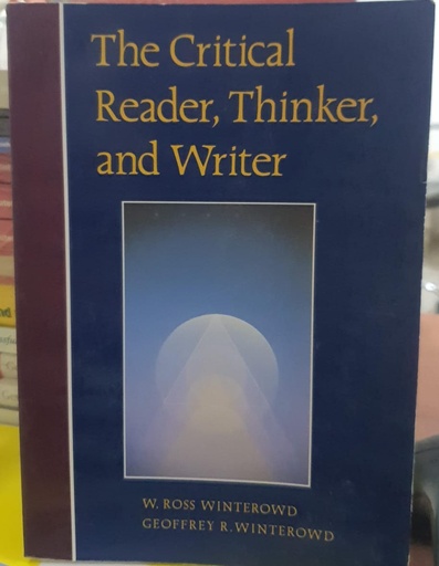 [9780874849264] The Critical Reader, Thinker and Writer