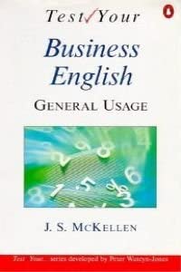 [9780140816488] Test Your Business English: General Usage