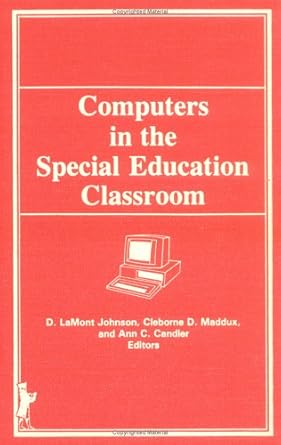 [9780866562577] Computers in the Special Education Classroom