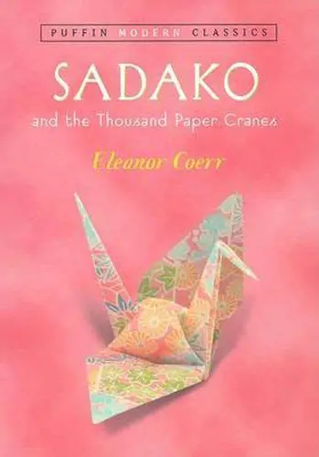 [9780142401132] Sadako and the Thousand Paper Cranes