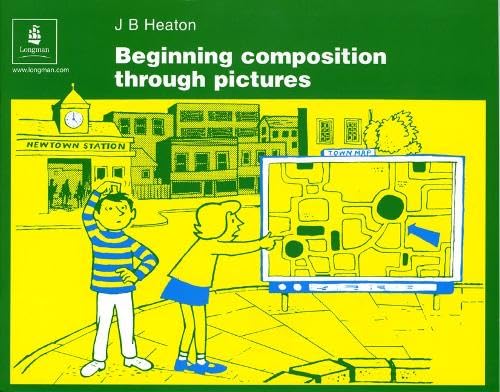[9780582555198] Beginning Composition Through Pictures