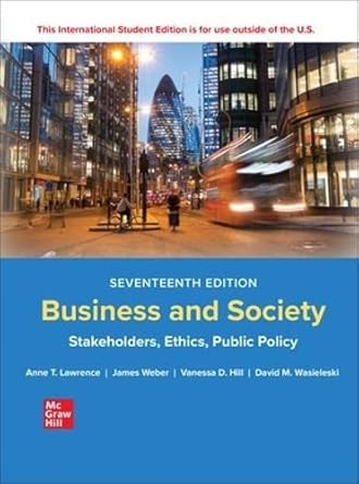 [9781265079246] [PRINT] Business and Society: Stakeholders, Ethics, Public Policy  