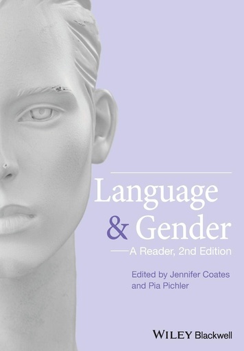 [9781405191272] Language and Gender A Reader