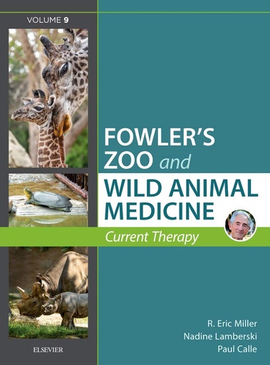 [9780323552288] Fowler's Zoo and Wild Animal Medicine Current Therapy, Volume 9