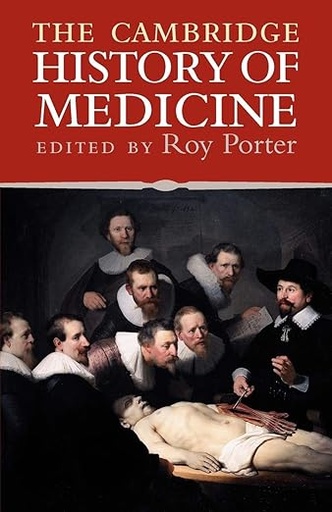[9780521682893] The Cambridge History Of Medicine