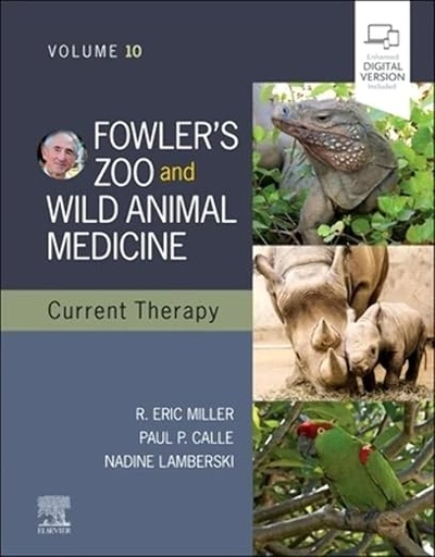 [9780323828529] Fowler's Zoo and Wild Animal Medicine Current Therapy, Volume 10