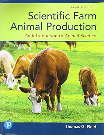 [9780135187258] Scientific Farm Animal Production: An Introduction to Animal Science