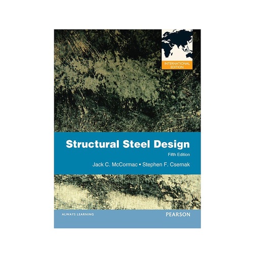 [9780273751359] Structural Steel Design, International Edition