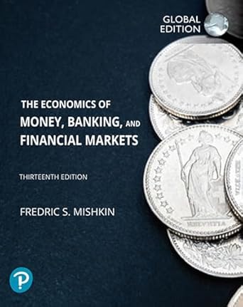 [9781292409481] [PRINT] Economics of Money, Banking and Financial Markets 13th Global Ed.