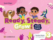 [9781009799737] Ready, Steady, Grow! Level 3 Teacher's Book with Digital Pack British English