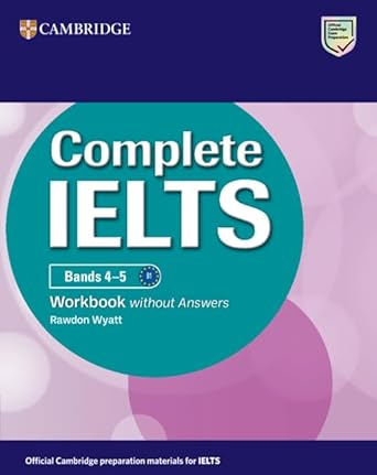 [9781009672153] Complete IELTS Bands 4-5 Workbook without Answers